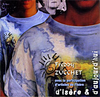 Freddy Zucchet D'Isere et D'aujourd'hui CD, Ladzi Galai